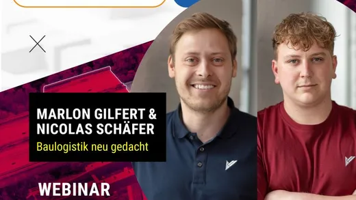 Ankündigungsgrafik zum Webinar „Baulogistik neu gedacht“ mit Marlon Gilfert und Nico Schäfer beim Logistik-Heute-Forum digital